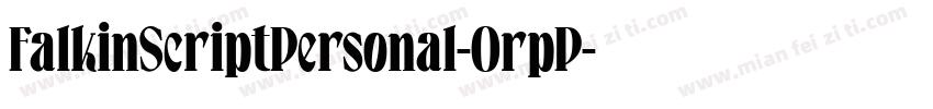 FalkinScriptPersonal-OrpP字体转换