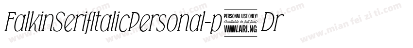 FalkinSerifItalicPersonal-p6Dr字体转换
