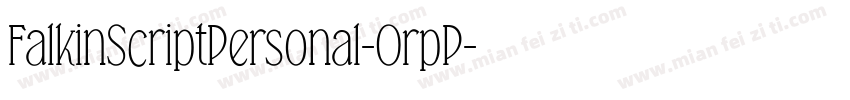 FalkinScriptPersonal-OrpP字体转换