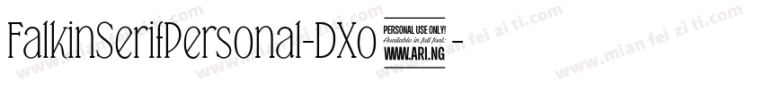 FalkinSerifPersonal-DXo1字体转换
