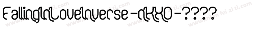 FallingInLoveInverse-nKX0字体转换