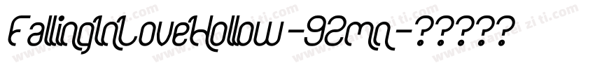 FallingInLoveHollow-92mn字体转换