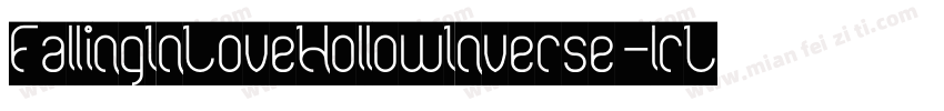 FallingInLoveHollowInverse-lrL0字体转换