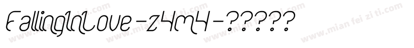 FallingInLove-z4m4字体转换