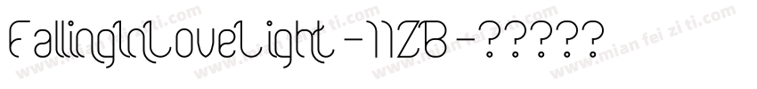 FallingInLoveLight-11ZB字体转换