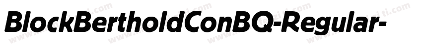 BlockBertholdConBQ-Regular字体转换
