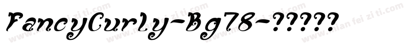 FancyCurly-Bg78字体转换