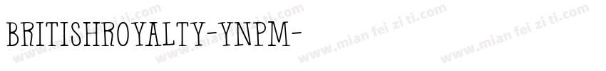 Britishroyalty-ynpM字体转换
