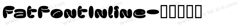 FatfontInline字体转换