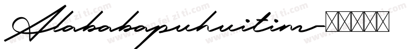 Alababapuhuitim字体转换