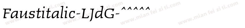 Faustitalic-LJdG字体转换