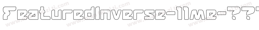 FeaturedInverse-11me字体转换