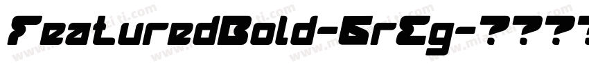 FeaturedBold-6rEg字体转换