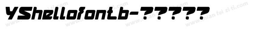 YShellofontb字体转换