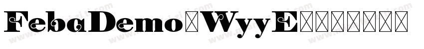 FebaDemo-WyyE9字体转换