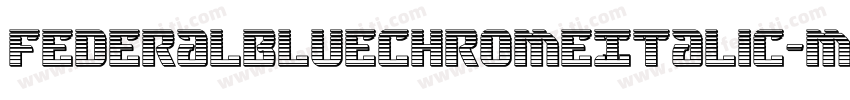 FederalBlueChromeItalic-mAma字体转换