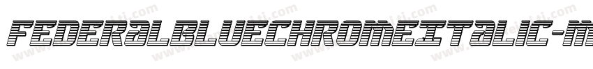 FederalBlueChromeItalic-mAma字体转换