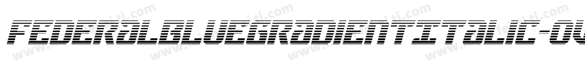 FederalBlueGradientItalic-oVPa字体转换
