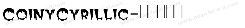 CoinyCyrillic字体转换