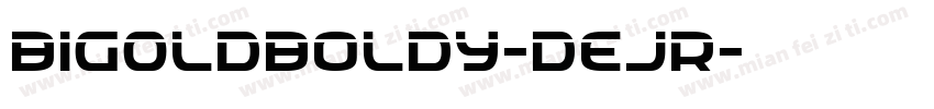 BigOldBoldy-dEjR字体转换