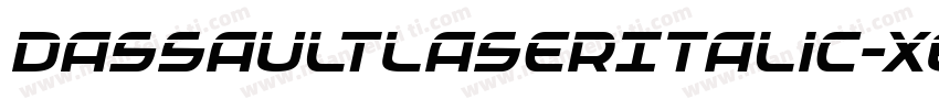 DassaultLaserItalic-X6Bd字体转换