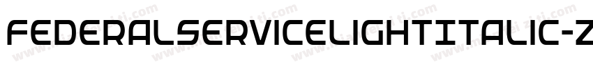 FederalServiceLightItalic-zBgG字体转换