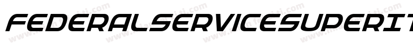 FederalServiceSuperItalic-81xB字体转换