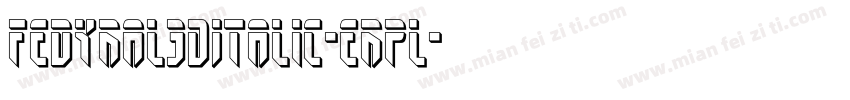 Fedyral3DItalic-erpl字体转换