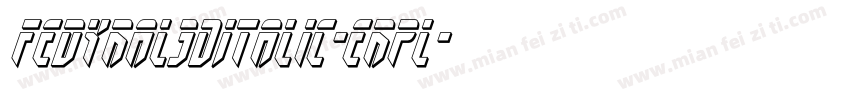 Fedyral3DItalic-erpl字体转换
