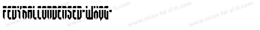 FedyralCondensed-WxqG字体转换