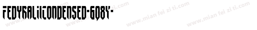 FedyralIiCondensed-6q8Y字体转换