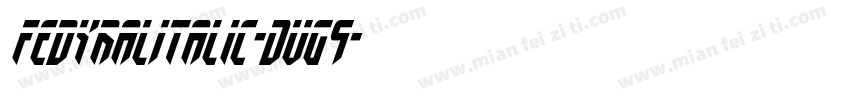 FedyralItalic-DvG9字体转换
