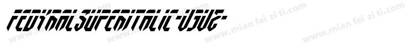 FedyralSuperItalic-V3VZ字体转换