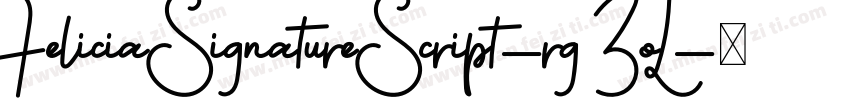 FeliciaSignatureScript-rg3oL字体转换