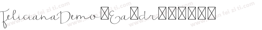 FelicianaDemo-Ea4dr字体转换