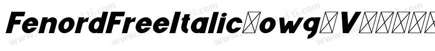 FenordFreeItalic-owg2V字体转换