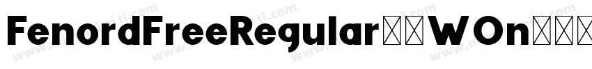 FenordFreeRegular-0WOn4字体转换