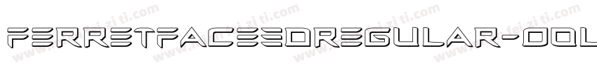 FerretFace3DRegular-O0l3字体转换