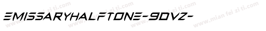 EmissaryHalftone-9DvZ字体转换