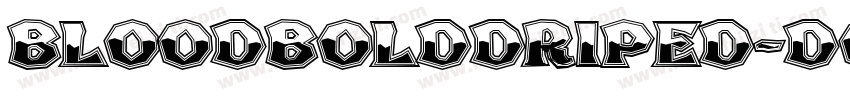 BloodBoldDriped-DOWwx字体转换