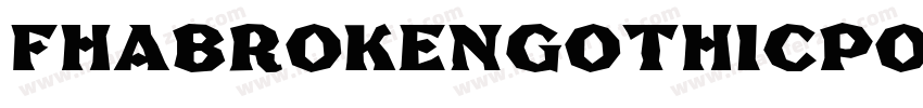 FhaBrokenGothicPosterNc-nEMg字体转换
