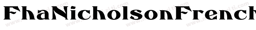 FhaNicholsonFrenchNcvNormal-6OEv字体转换