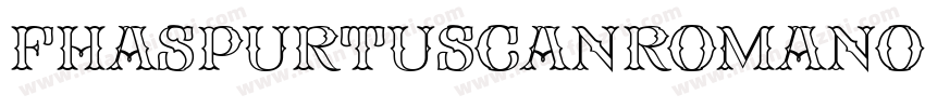 FhaSpurTuscanRomanOpenNcv-Jejx字体转换