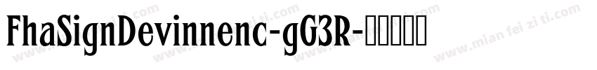 FhaSignDevinnenc-gG3R字体转换