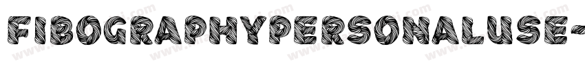 FibographyPersonalUse-E6pj字体转换