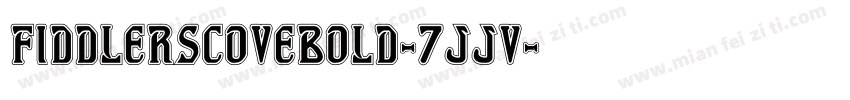 FiddlersCoveBold-7JJV字体转换