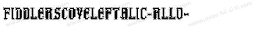 FiddlersCoveLeftalic-rLLO字体转换