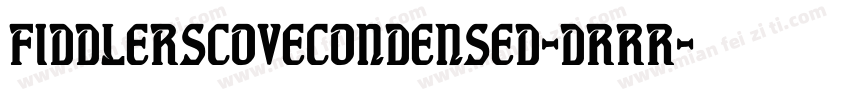 FiddlersCoveCondensed-dRRR字体转换