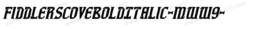 FiddlersCoveBoldItalic-mww9字体转换
