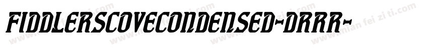 FiddlersCoveCondensed-dRRR字体转换